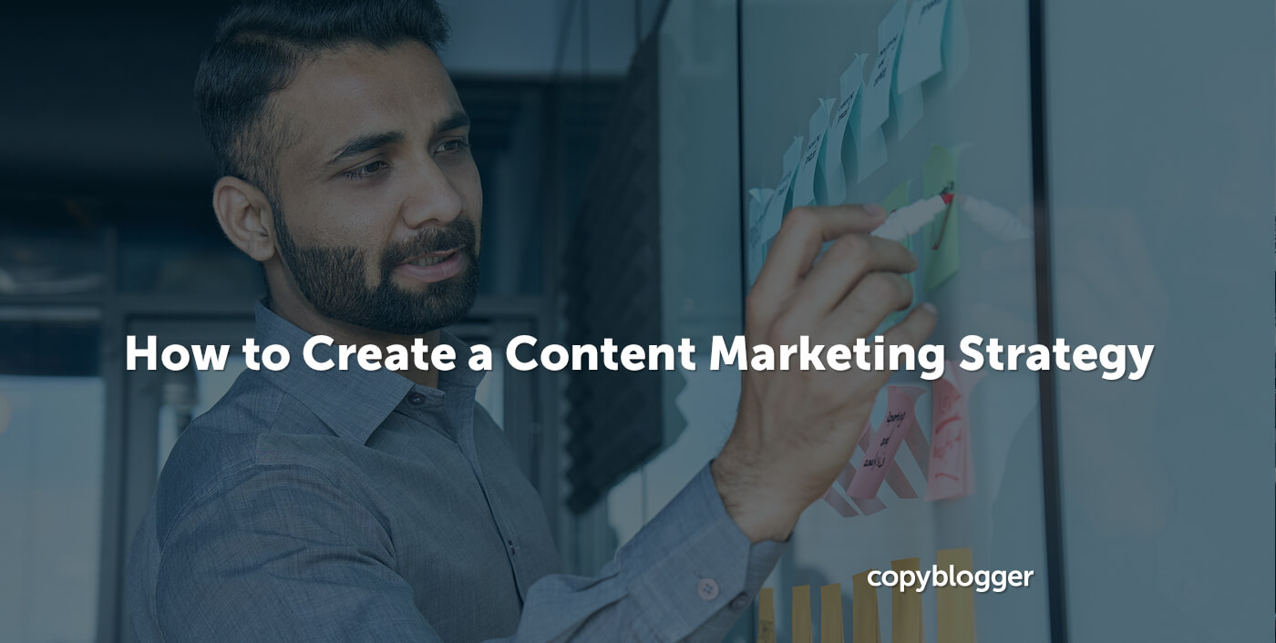 How to Create a Content Marketing Strategy